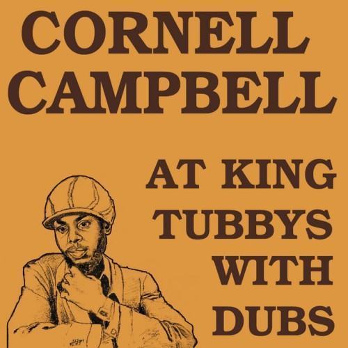 Cornell Campbell @ King Tubbys With Dubs Platinum Edition