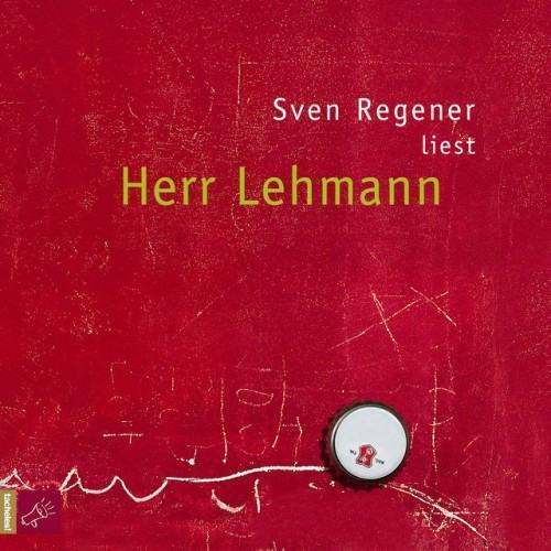 Herr Lehmann (Ungekürzt)