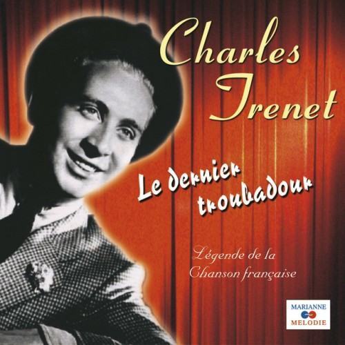Le dernier troubadour (Collection "Légende de la chanson française")