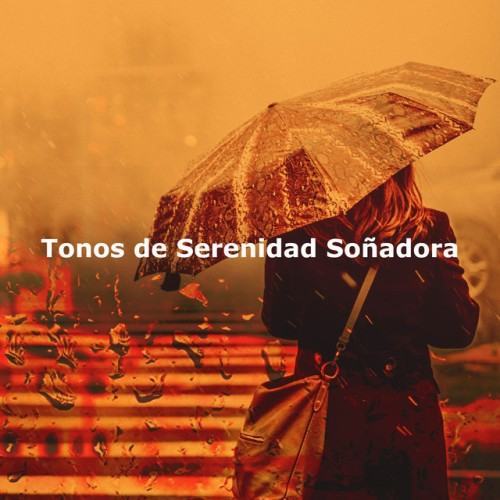 Tonos de Serenidad Soñadora
