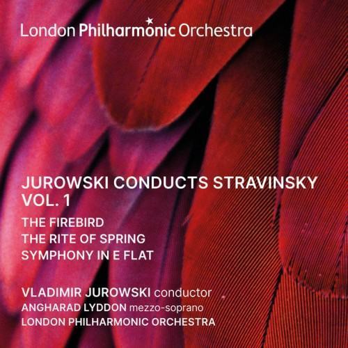 Jurowski conducts Stravinsky, Vol. 1 (Live)