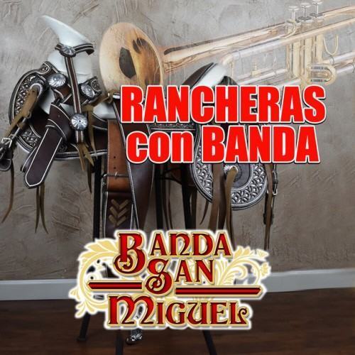 Rancheras Con Banda (Banda)