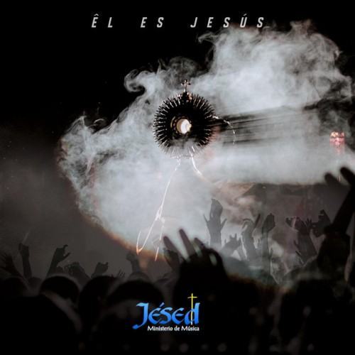 Él Es Jesús