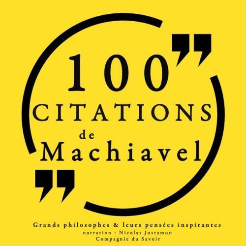 100 citations de Machiavel (Collection 100 citations)