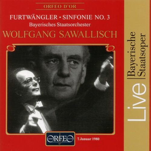 Furtwängler: Symphony No. 3 in C-Sharp Minor