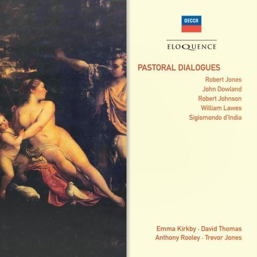 Pastoral Dialogues - Robert Jones, John Dowland, Robert Johnson, William Lawes, Sigismondo D'India