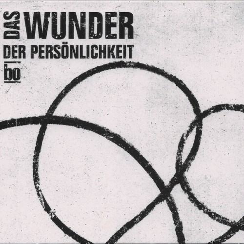 Das Wunder der Persönlichkeit