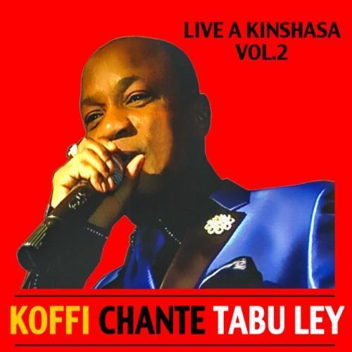 Koffi chante Tabu Ley: Live à Kinshasa, Vol. 2