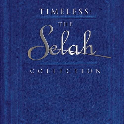 Timeless: The Selah Music Collection