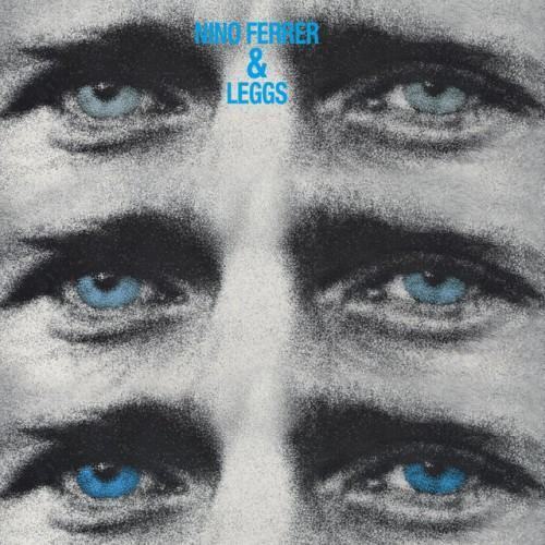 Nino Ferrer And Leggs