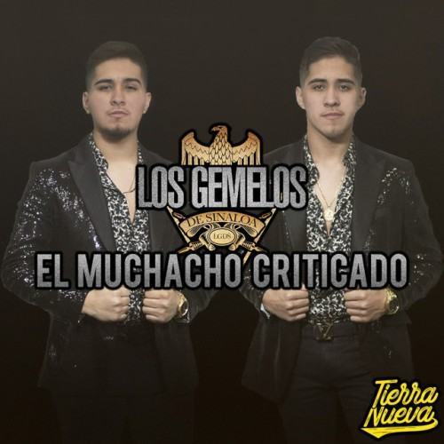El Muchacho Criticado (En Vivo)