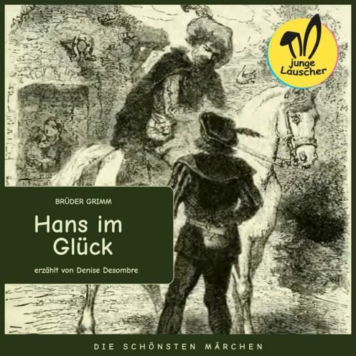 Hans im Glück (Die schönsten Märchen)