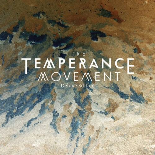 The Temperance Movement (Deluxe Edition)