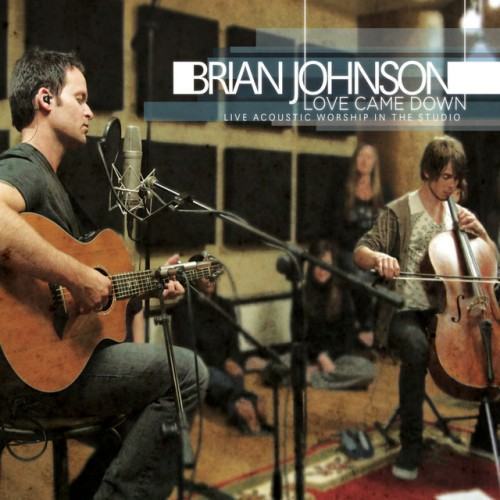Love Came Down - Live Acoustic Worship In The Studio