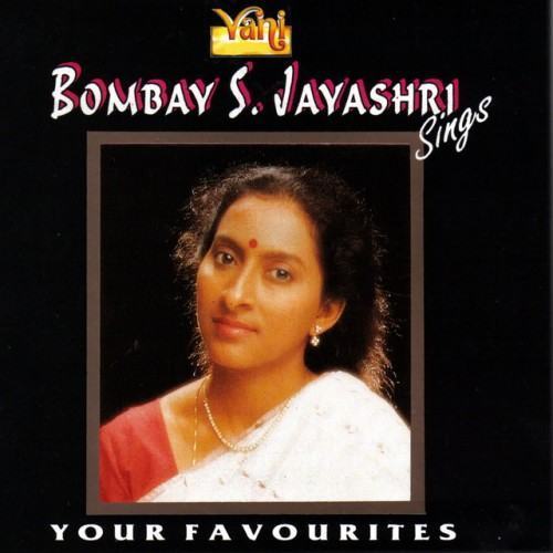 Bombay S.Jayashri - Sings Your Favorites