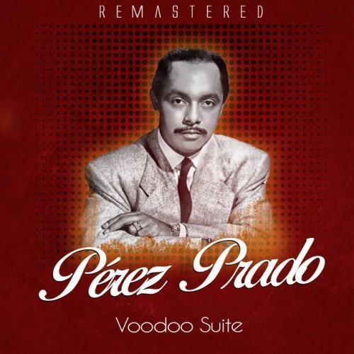 Voodoo Suite (Remastered)