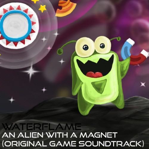 An Alien with a Magnet (Original Game Soundtrack)