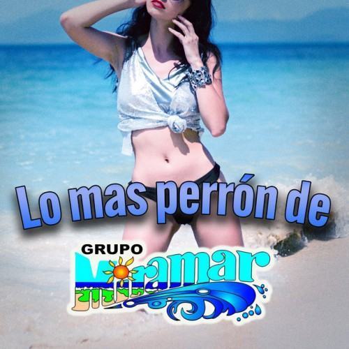 Lo Mas Perron de Grupo Miramar