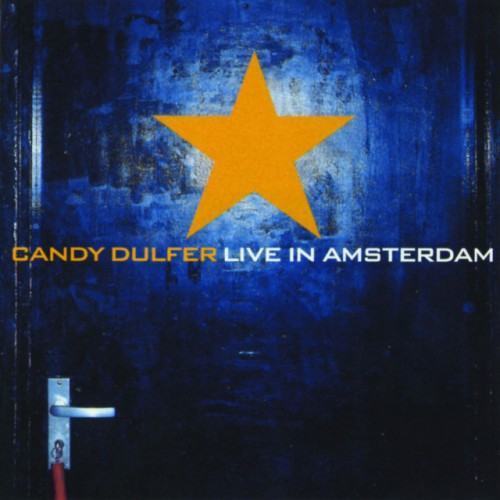 Candy Dulfer Live In Amsterdam