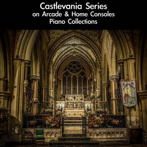 Castlevania Series on Arcade & Home Consoles Piano Collections