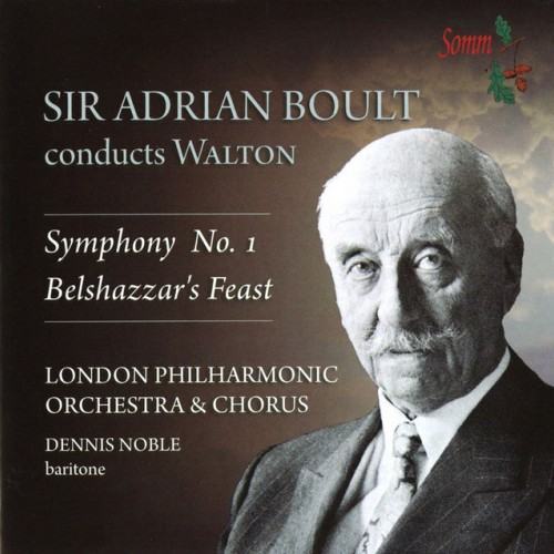 Walton: Symphony No. 1 & Belshazzar's Feast