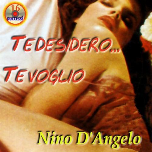 Te desidero te voglio - 16 succesi
