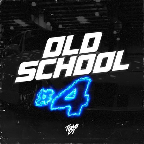 Old School #4 (Remix)