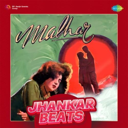 Malhar - Jhankar Beats