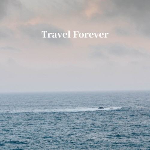 Travel Forever