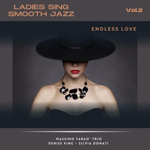 Ladies Sing Smooth Jazz Vol.2 - Endless Love