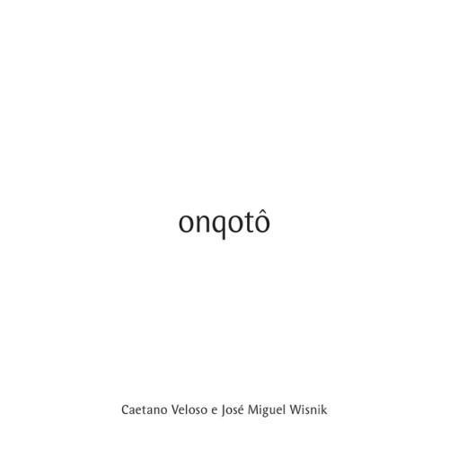 Onqotô (Trilha Sonora Original do Espetáculo do Grupo Corpo)