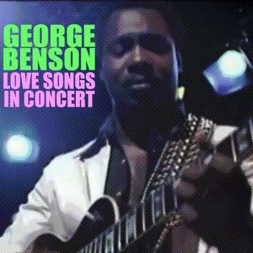 Love Songs: In Concert
