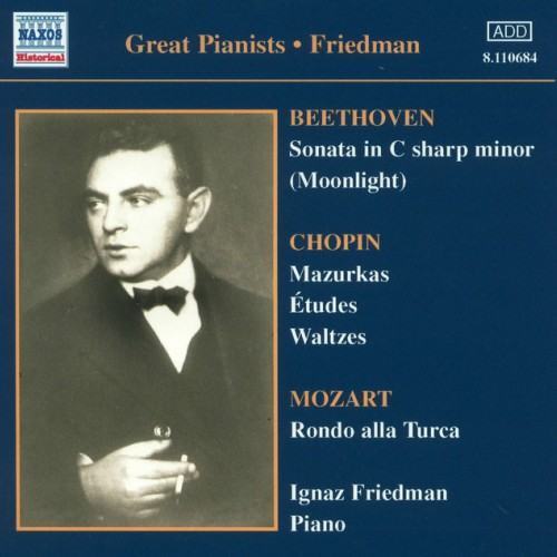 Beethoven: 'Moonlight' Sonata / Chopin: Mazurkas (Friedman) (1923-1926)