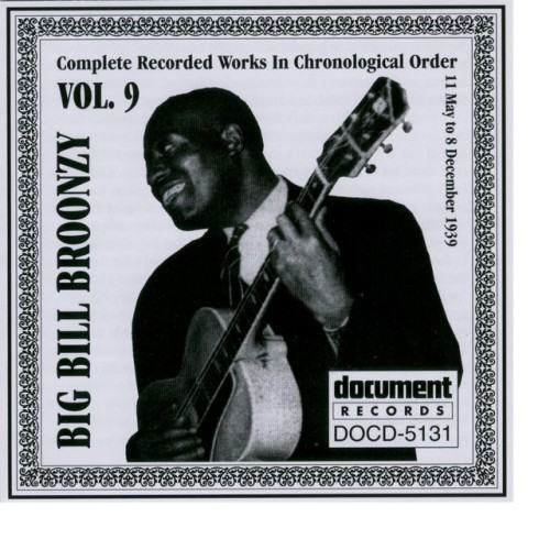 Big Bill Broonzy Vol. 9 1939