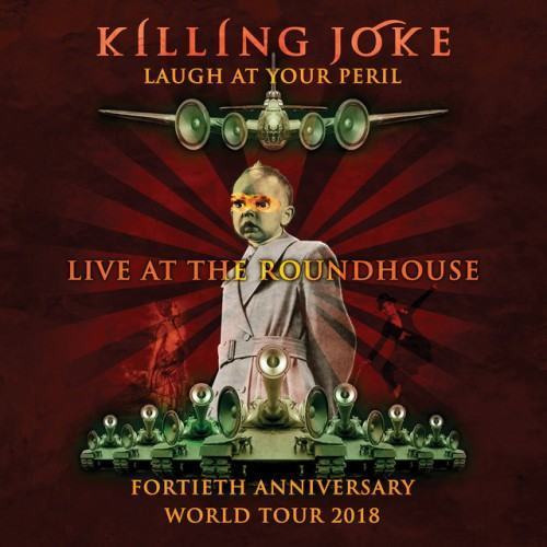 Laugh At Your Peril: Live at the Roundhouse