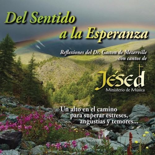 Del Sentido a la Esperanza