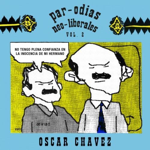 Parodias Neo Liberales Vol. 2