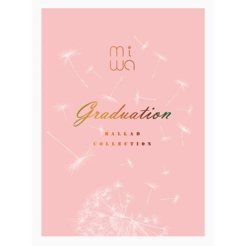 miwa ballad collection 〜graduation〜