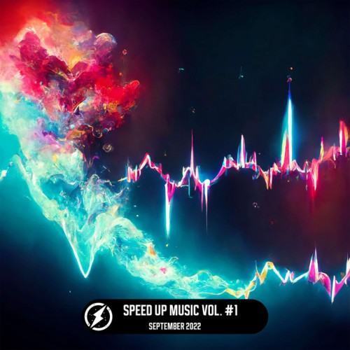 Speed Up Music Vol. #1