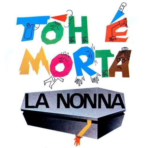 Toh, è morta la nonna! (Original Motion Picture Soundtrack / Remastered 2022)