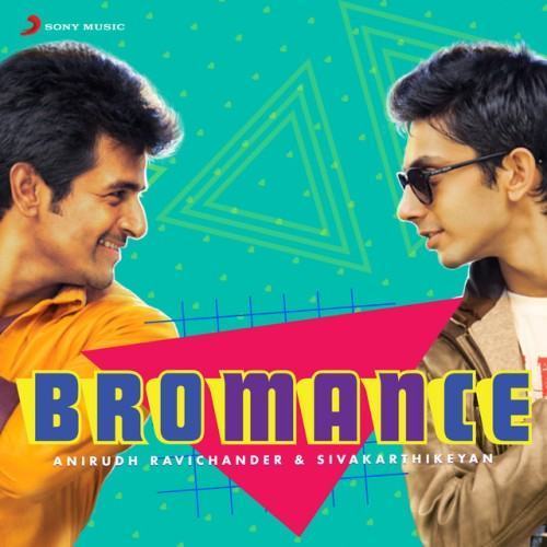 Bromance: Anirudh Ravichander & Sivakarthikeyan