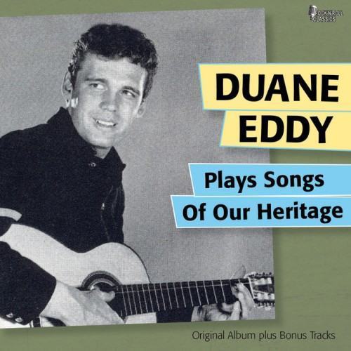 Duane Eddy Plays Songs of Our Heritage