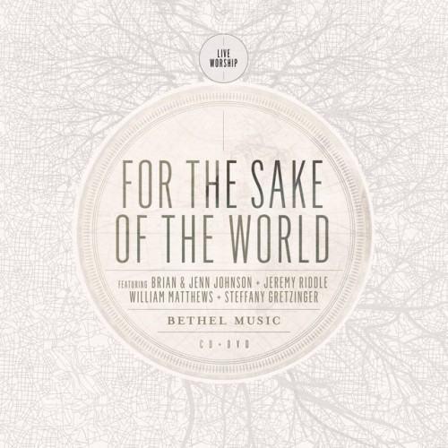 For the Sake of the World