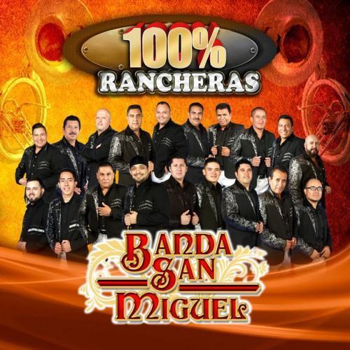 100% Rancheras (Edited) (Banda)