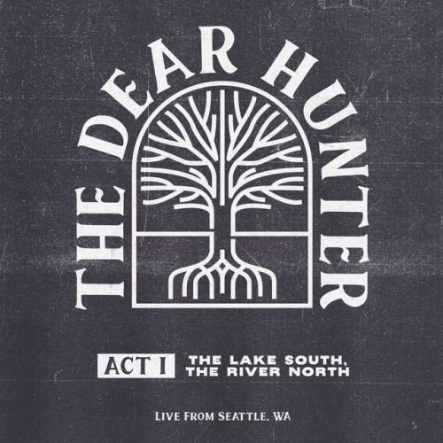Act I: The Lake South, The River North (Live from Seattle, WA)
