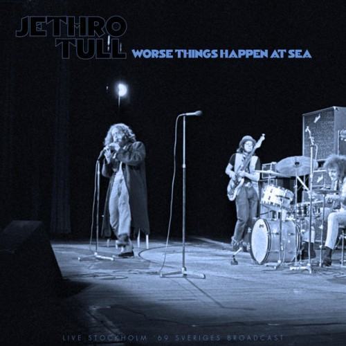 Worse Things Happen At Sea (Live 1969)