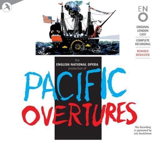 Pacific Overtures [Original London Cast, English National Opera (Remastered)]
