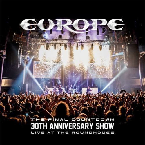 The Final Countdown 30th Anniversary Show (Live At The Roundhouse)