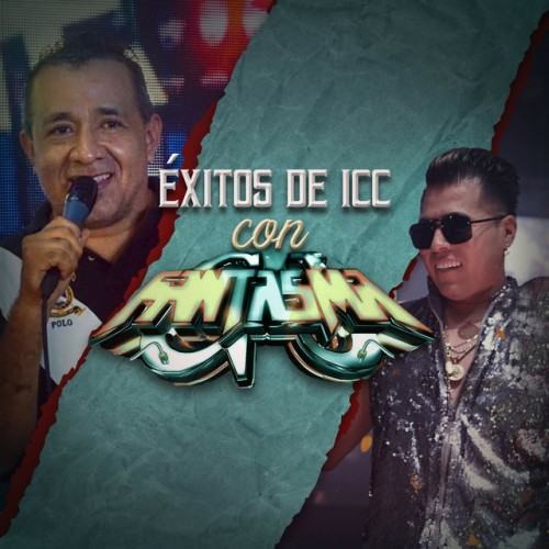 Exitos De ICC Con CJ Sonido Fantasma
