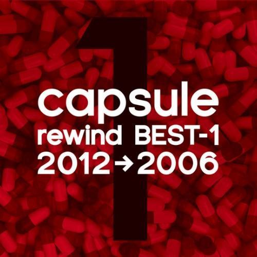 capsule rewind BEST-1 2012-2006